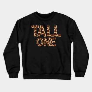 Tall One With Giraffe Pattern Letters Crewneck Sweatshirt